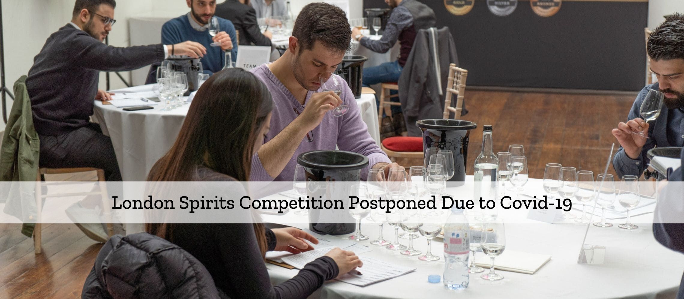 Photo for: London Spirits Competition Postponed Over Covid-19