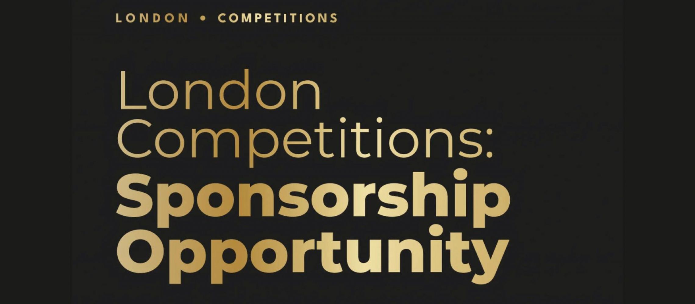 Photo for: London Competitions 2025 Sponsorships Now Open. Register by December 31, 2024, to Secure Your Spot