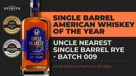 Photo for: 2024 Single Barrel American Whiskey Of The Year | Uncle Nearest Single Barrel Rye