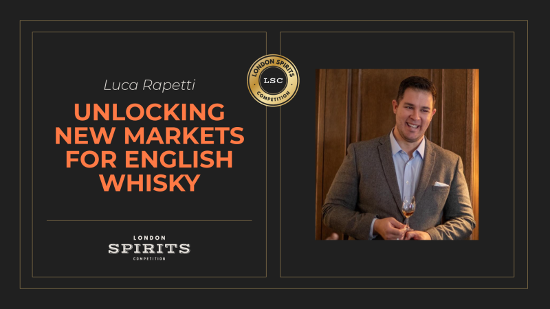 Photo for: Unlocking New Markets For English Whisky | Luca Rapetti